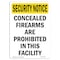 Signmission OSHA Security Sign, 5" Height, Concealed Firearms Are Prohibited, Portrait OS-SN-D-35-V-11752 - alternate 1